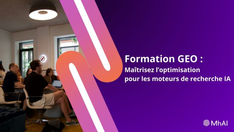 Choisissez la formation GEO de MhAI Agency