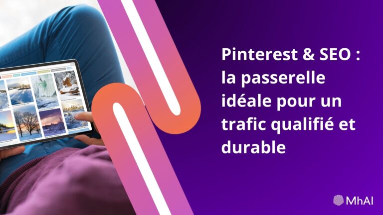 Pinterest SEO passerelle trafic qualifié durable
