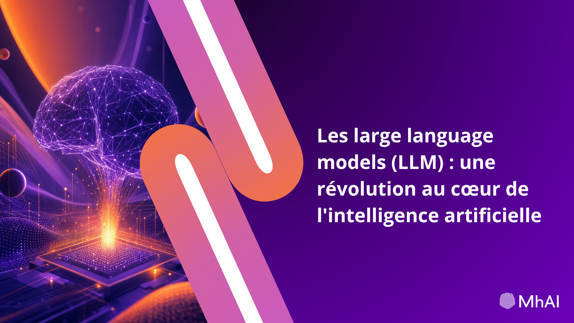 Les large language models (LLM) : une révolution au cœur de l'intelligence artificielle