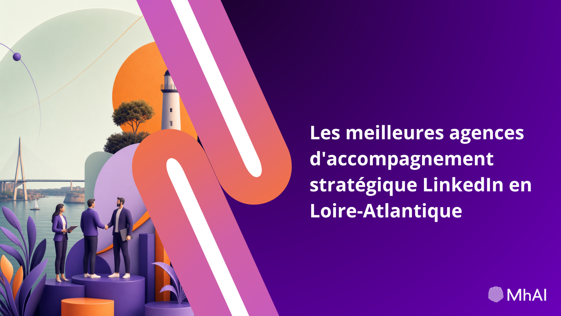 Les meilleures agences d'accompagnement stratégique LinkedIn en Loire-Atlantique