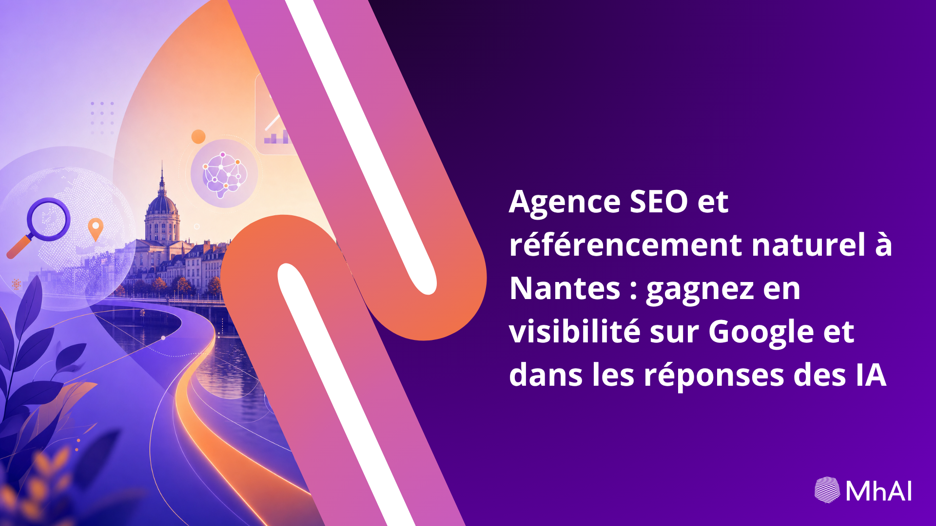 Agence SEO et référencement naturel à Nantes : gagnez en visibilité sur Google et dans les réponses des IA
