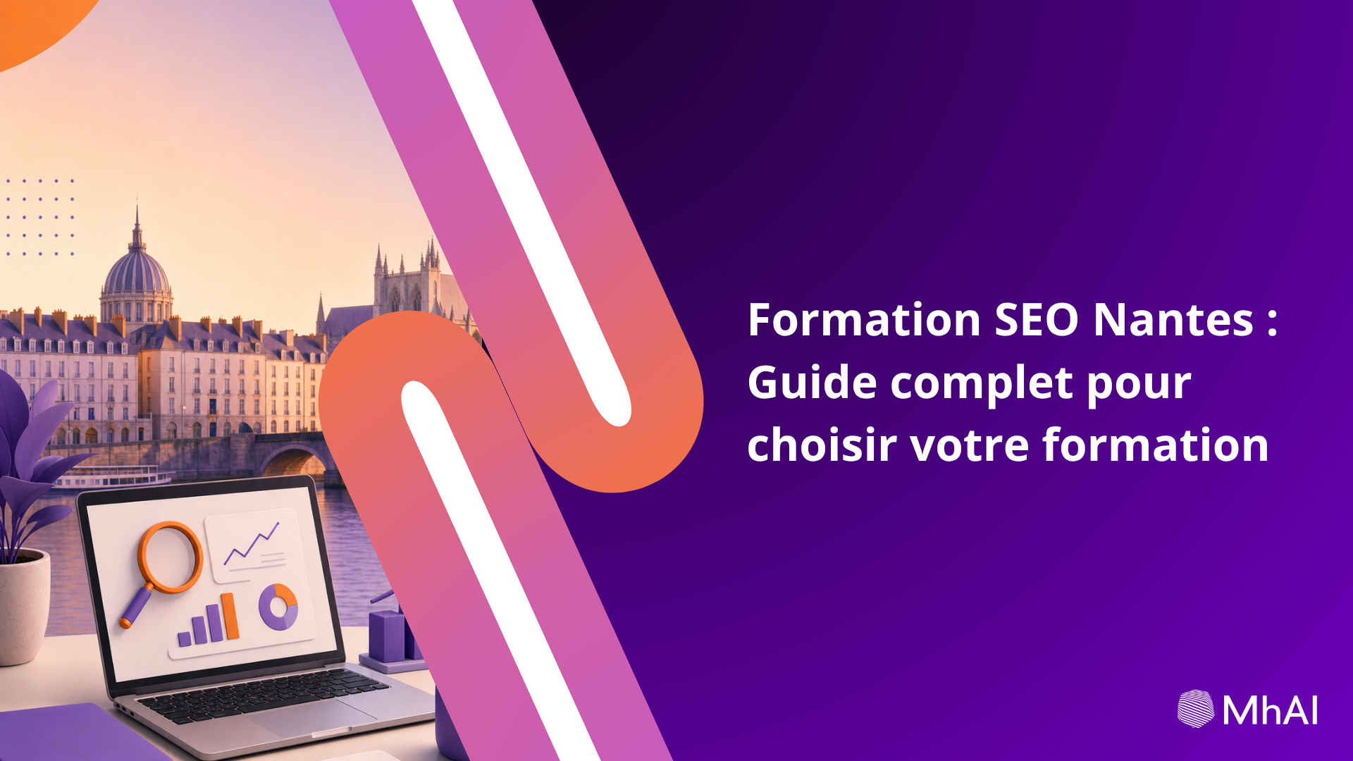 Formation SEO Nantes : Guide complet pour choisir votre formation