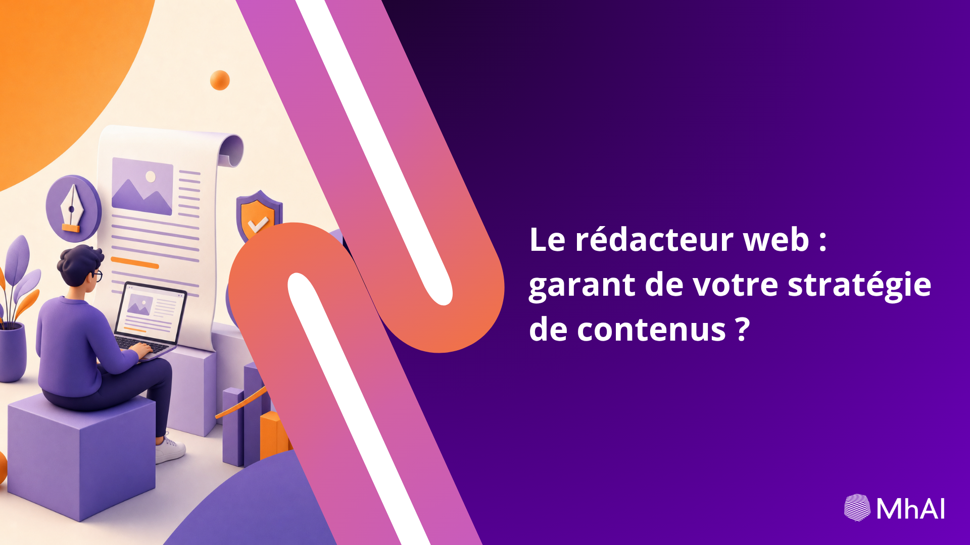 Le rédacteur web : garant de votre stratégie de contenus