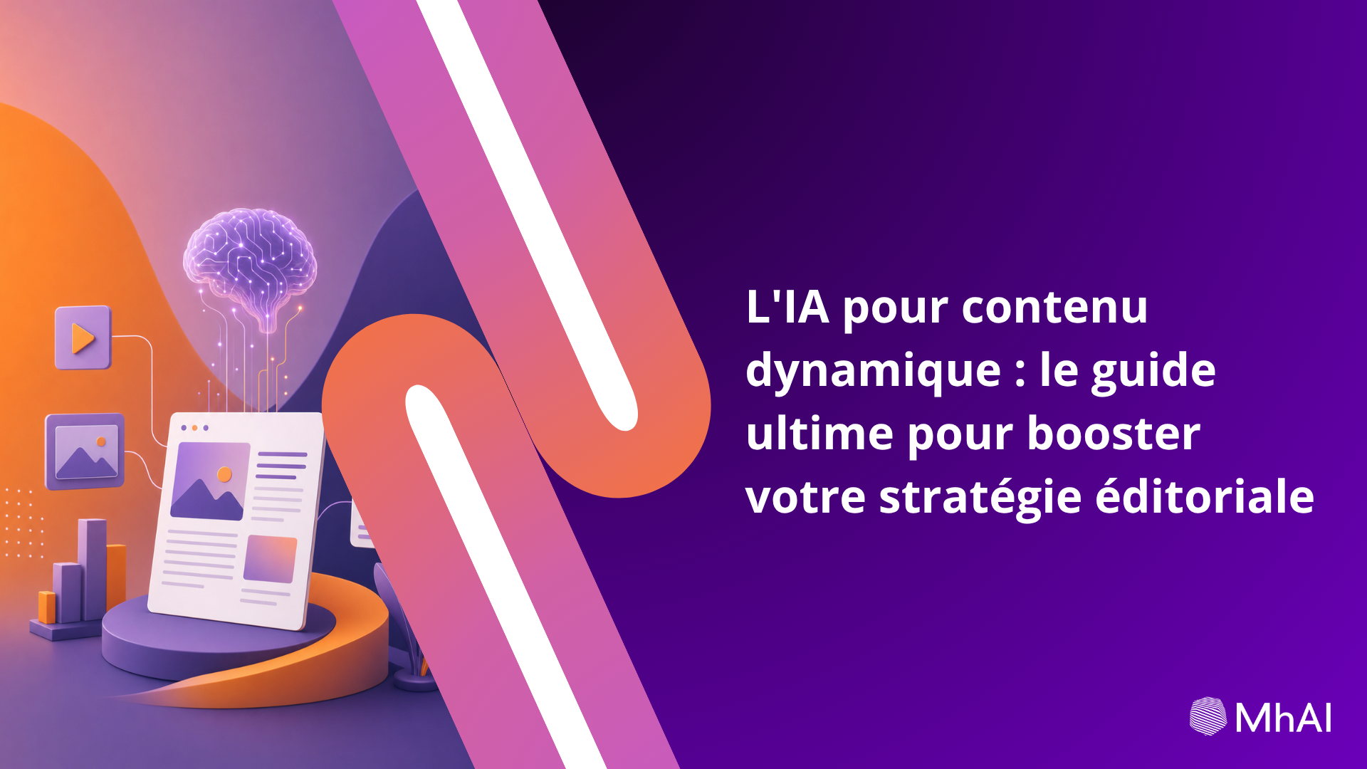 L'IA pour contenu dynamique : le guide ultime pour booster votre stratégie éditoriale