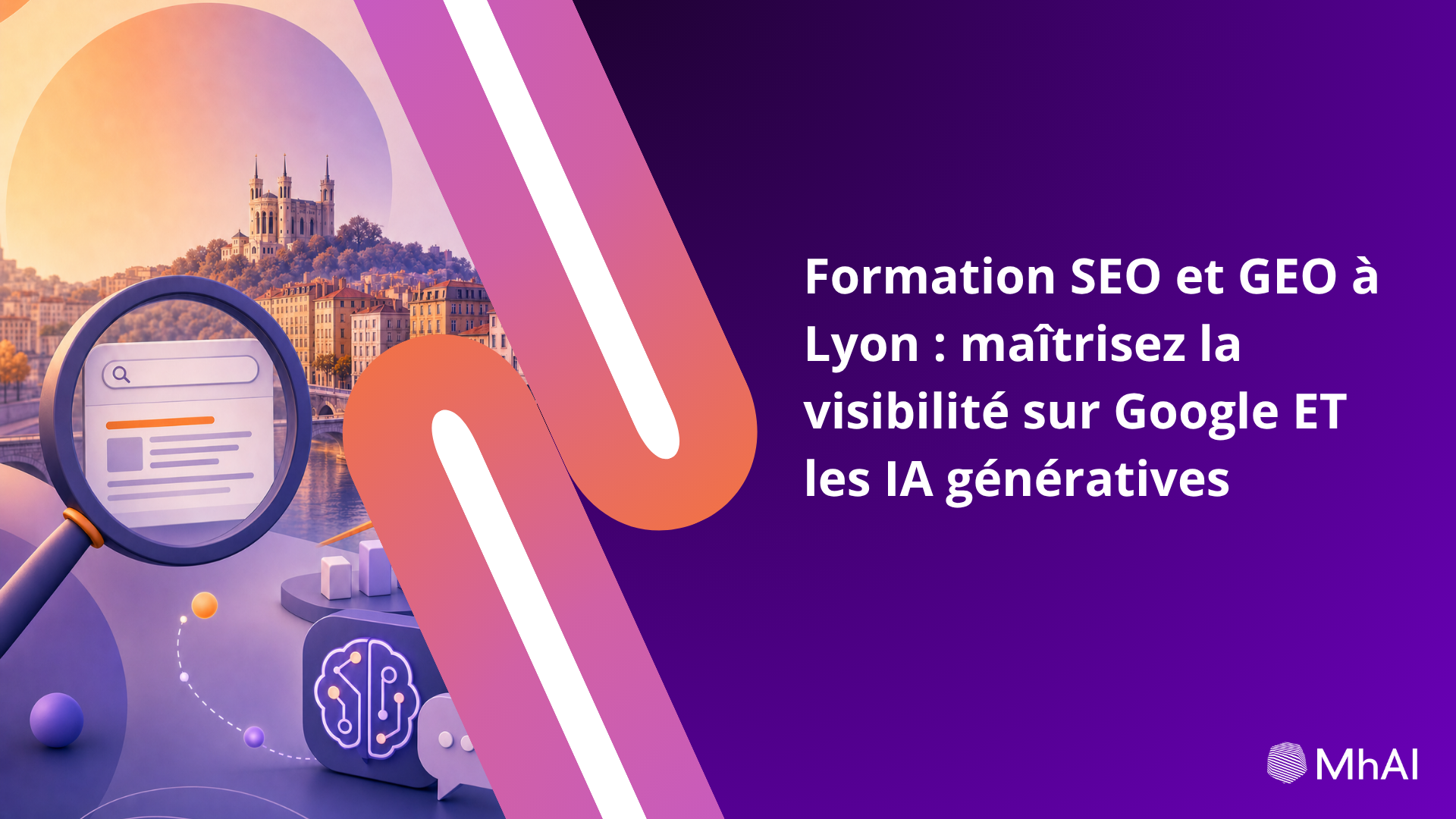 Formation SEO et GEO à Lyon : maîtrisez la visibilité sur Google ET les IA génératives