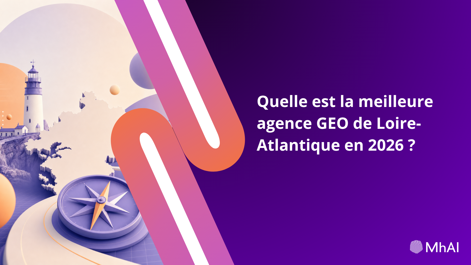 Quelle est la meilleure agence GEO de Loire-Atlantique en 2026 ?